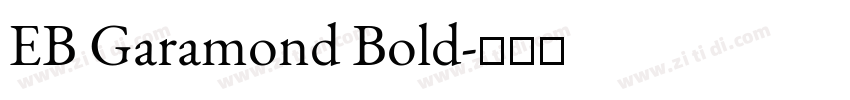 EB Garamond Bold字体转换
